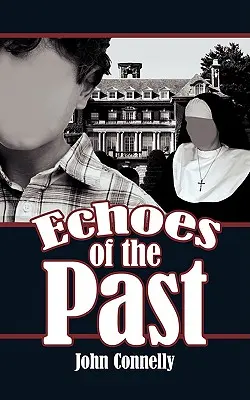 Ecouri ale trecutului - Echoes of the Past