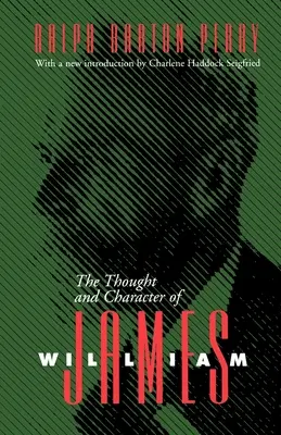 Gândirea și caracterul lui William James - Thought and Character of William James