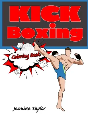Kickboxing carte de colorat - Kickboxing Coloring Book