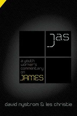 Comentariul despre Iacov al unui lucrător de tineret - A Youth Worker's Commentary on James