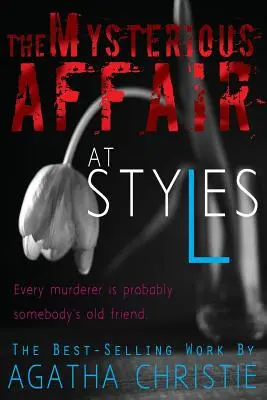 Afacerea misterioasă de la Styles - The Mysterious Affair at Styles