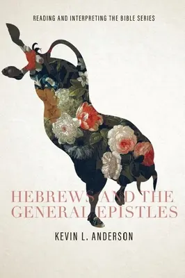 Evrei și Epistolele generale - Hebrews and the General Epistles