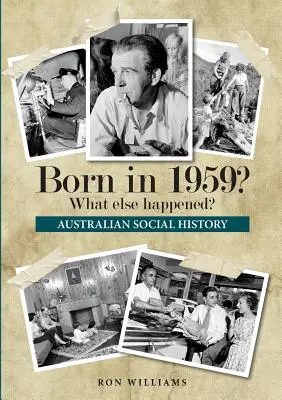 Născut în 1959? Ce s-a mai întâmplat? - Born in 1959? What else happened?