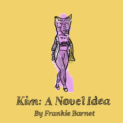 Kim: o idee nouă - Kim: A Novel Idea