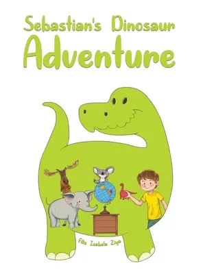 Aventura dinozaurului a lui Sebastian - Sebastian's Dinosaur Adventure