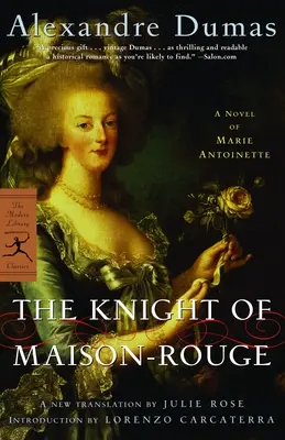 Cavalerul de la Maison-Rouge: Un roman despre Marie Antoinette - The Knight of Maison-Rouge: A Novel of Marie Antoinette