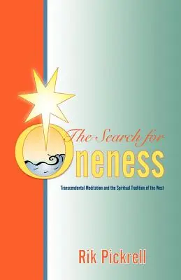 Căutarea unității - The Search for Oneness