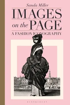 Imagini pe pagină: O iconografie a modei - Images on the Page: A Fashion Iconography