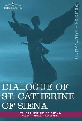 Dialogul Sfintei Ecaterina din Siena - Dialogue of St. Catherine of Siena