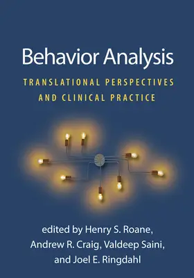 Analiza comportamentală: Perspective translaționale și practică clinică - Behavior Analysis: Translational Perspectives and Clinical Practice