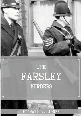 Crimele din Farsley - The Farsley Murders