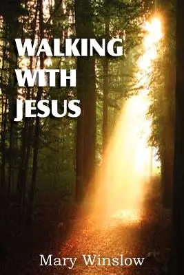 Mergând cu Iisus - Walking with Jesus