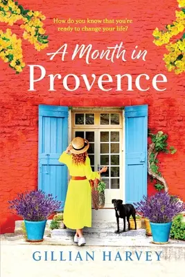 O lună în Provence - A Month in Provence