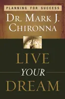Trăiește-ți visul: Planificarea pentru succes - Live Your Dream: Planning for Success