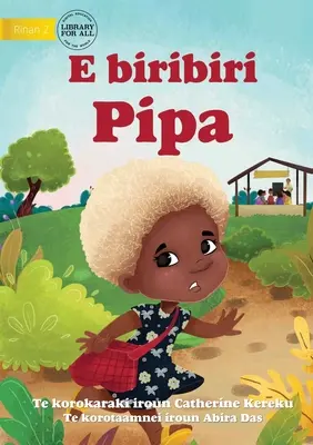 Pippa aleargă - E biribiri Pipa (Te Kiribati) - Pippa is Running - E biribiri Pipa (Te Kiribati)