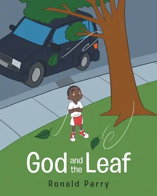 Dumnezeu și frunza - God and the Leaf