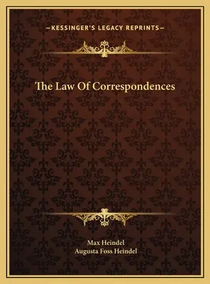 Legea corespondențelor - The Law Of Correspondences