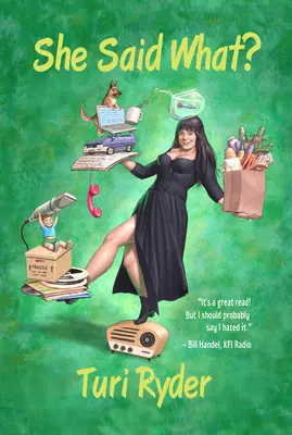 She Said What?: (O viață în aer) - She Said What?: (A Life on the Air)