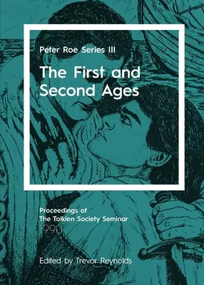 Primul și al doilea veac: Peter Roe Seria III - The First and Second Ages: Peter Roe Series III