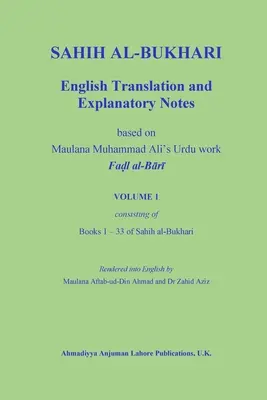 Sahih Al-Bukhari: Traducere în limba engleză și note explicative - Sahih Al-Bukhari: English Translation and Explanatory Notes