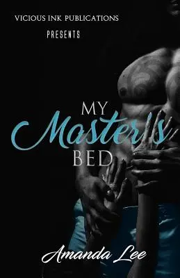 Patul stăpânului meu - My Master's Bed