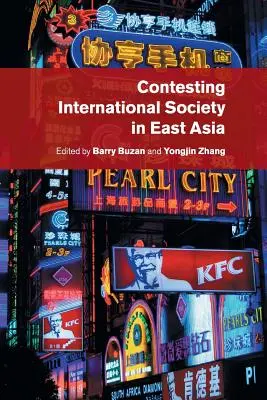 Contestarea societății internaționale în Asia de Est - Contesting International Society in East Asia