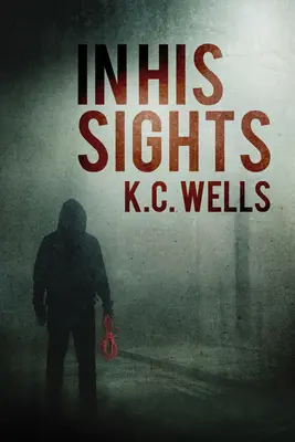 In His Sights: Volume 1