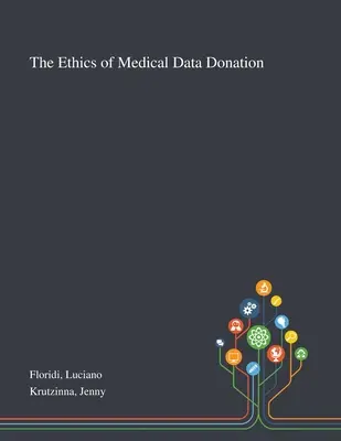 Etica donării de date medicale - The Ethics of Medical Data Donation