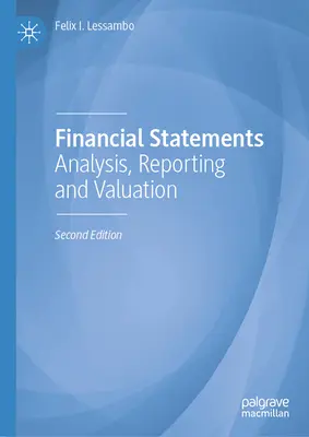 Situații financiare: Analiză, raportare și evaluare - Financial Statements: Analysis, Reporting and Valuation