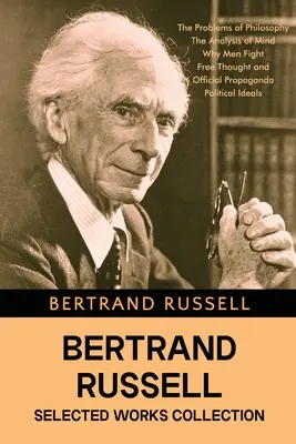 Colecția de opere alese Bertrand Russell - Bertrand Russell Selected Works Collection