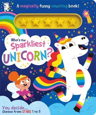 Cine este cel mai strălucitor unicorn? - Who's the Sparkliest Unicorn?