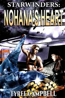Starwinders: Inima lui Nohana - Starwinders: Nohana's Heart