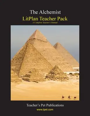 Pachet pentru profesori Litplan: Alchimistul - Litplan Teacher Pack: The Alchemist