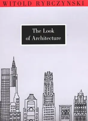 Aspectul arhitecturii - The Look of Architecture