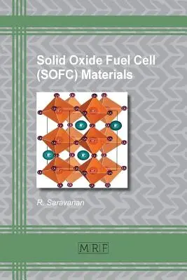 Materiale SOFC (Solid Oxide Fuel Cell) - Solid Oxide Fuel Cell (SOFC) Materials
