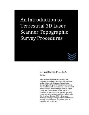 O introducere în procedurile de ridicare topografică terestră cu scaner laser 3D - An Introduction to Terrestrial 3D Laser Scanner Topographic Survey Procedures