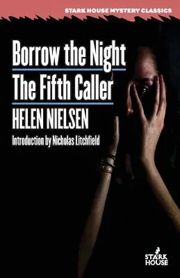 Împrumută noaptea / Al cincilea apelant - Borrow the Night / The Fifth Caller