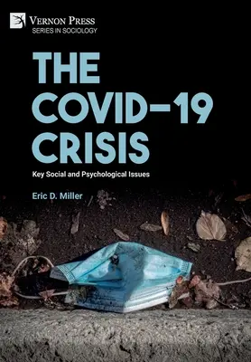 Criza COVID-19: Aspecte sociale și psihologice esențiale - The COVID-19 Crisis: Key Social and Psychological Issues