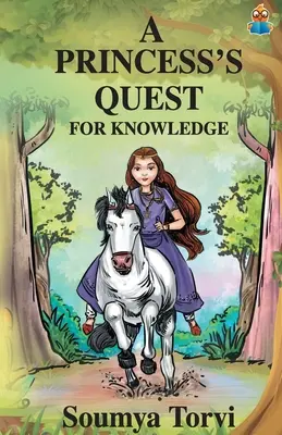O prințesă în căutarea cunoașterii - A Princesss Quest for Knowledge