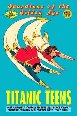 Gardienii Epocii de Aur: Titanic Teens - Guardians of the Golden Age: Titanic Teens