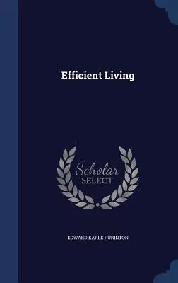 O viață eficientă - Efficient Living