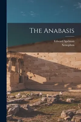 Anabasis - The Anabasis