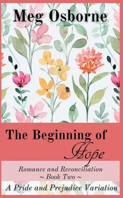 The Beginning of Hope (Începutul speranței) - The Beginning of Hope