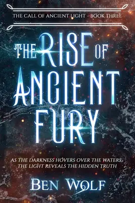 Ascensiunea furiei antice - The Rise of Ancient Fury