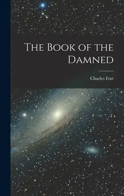 Cartea damnaților - The Book of the Damned