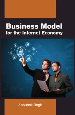 Model de afaceri pentru economia internetului - Business Model for the Internet Economy