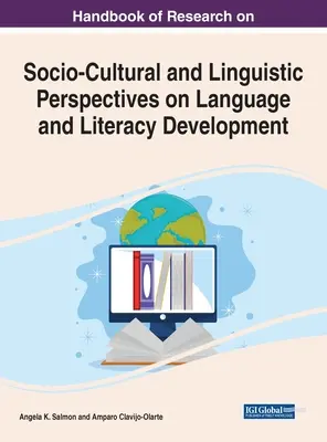 Manual de cercetare privind perspectivele socio-culturale și lingvistice asupra dezvoltării limbajului și alfabetizării - Handbook of Research on Socio-Cultural and Linguistic Perspectives on Language and Literacy Development