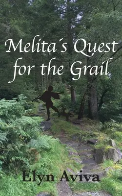 Melitas în căutarea Graalului - Melitas Quest for the Grail