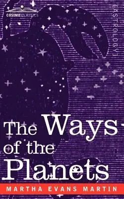 Căile planetelor (The Ways of the Planets) - The Ways of the Planets