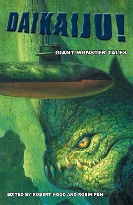 Daikaiju! Povești cu monștri uriași - Daikaiju! Giant Monster Tales